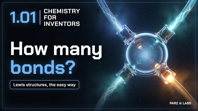 Lesson 1.01: How Many Bonds Can an Atom Make? The Stud Rule and Lewis Structures